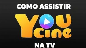 como assistir youcine na tv