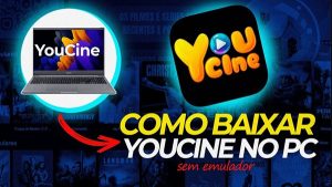 como baixar youcine no pc