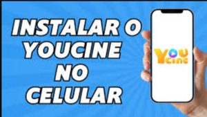 instalar youcine no celular